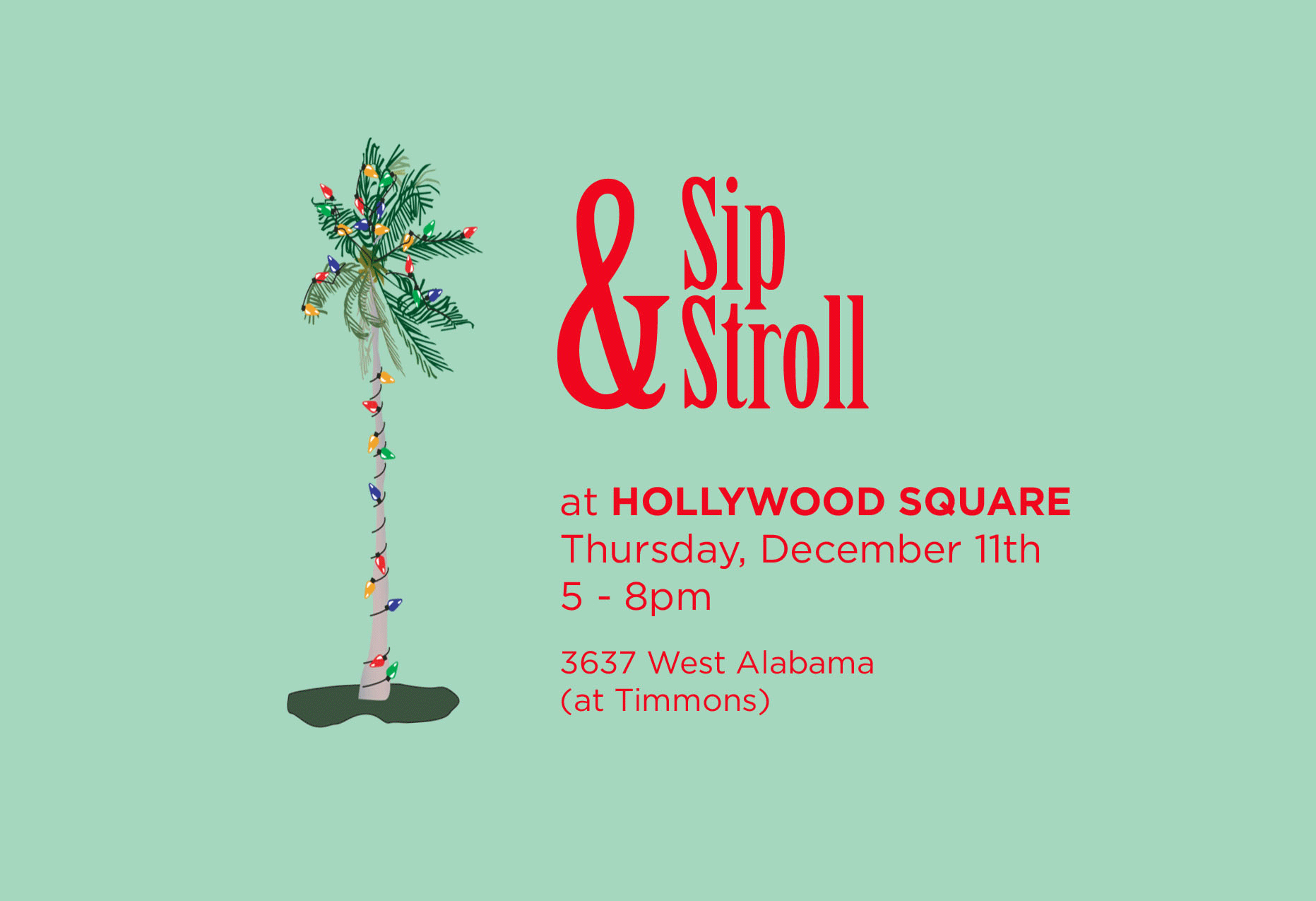 Sip & Stroll at Hollywood Square